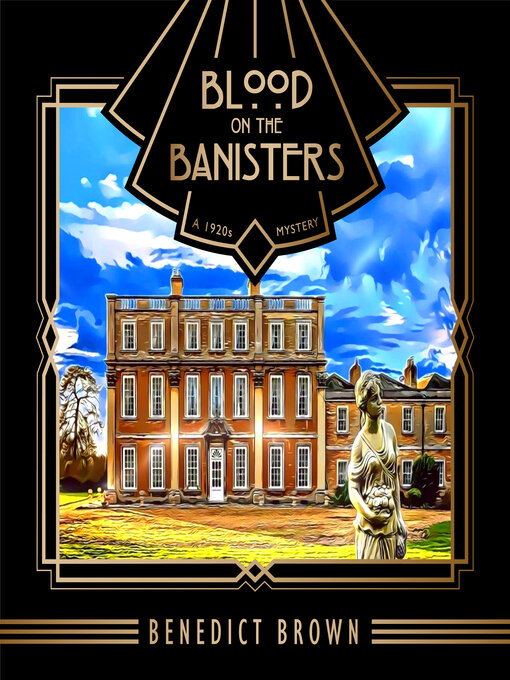 Title details for Blood on the Banisters by Benedict Brown - Available